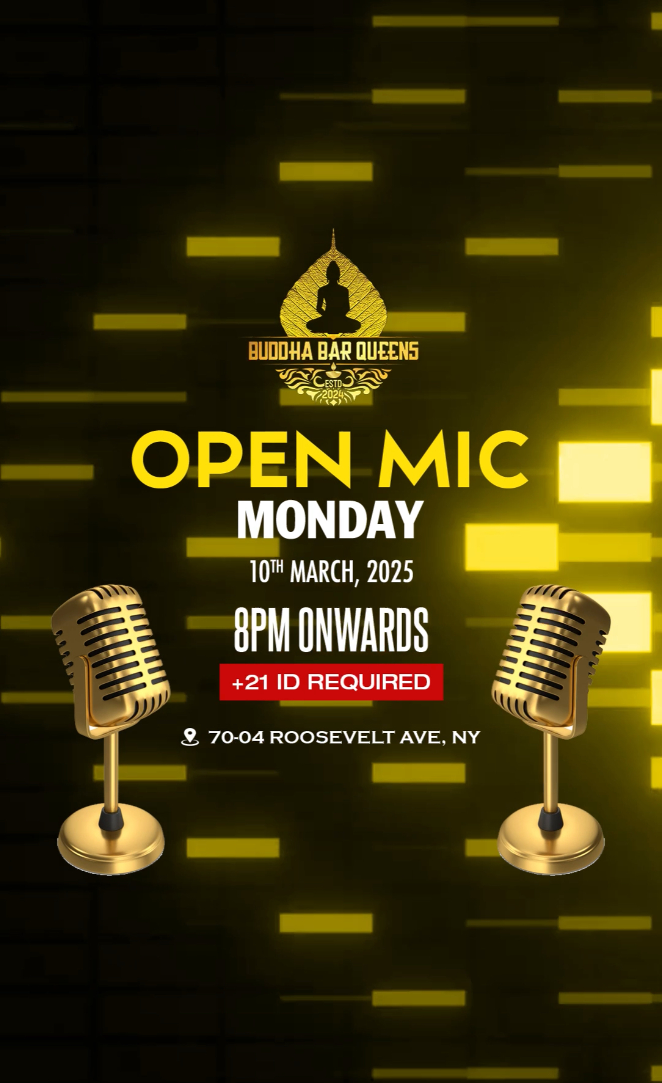 Open Mic Mondays at Buddha Bar Queens